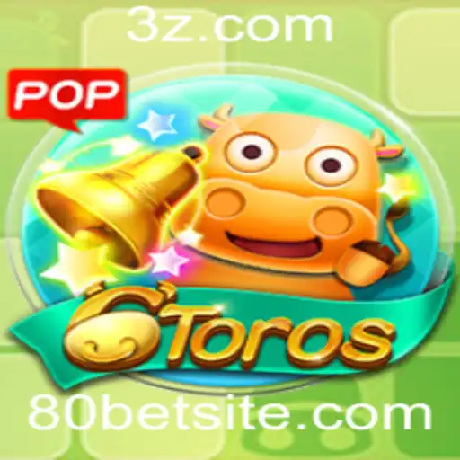 Conheça o Jogo 6Toros e Como Jogar com 80BET